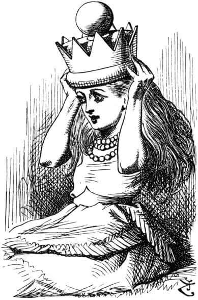 Alice with a crown on her head.